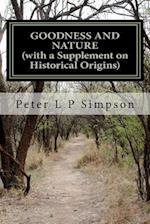 Goodness and Nature (with a Supplement on Historical Origins)