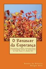 O Renascer da Esperança