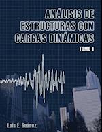 Analisis de Estructuras Con Cargas Dinamicas