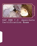 SAP SRM 7.0 Associate Certification Exam