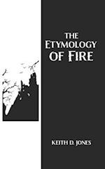 The Etymology of Fire