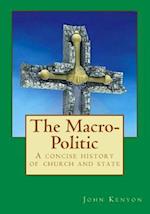 The Macro-Politic