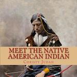 Meet the Native American Indian