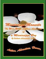 Mississippi Moments