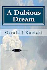 A Dubious Dream