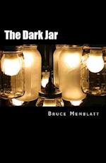 The Dark Jar