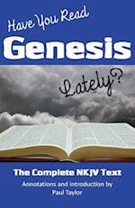 Have You Read Genesis Lately?