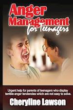 Anger Management for Teenagers