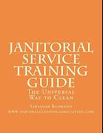 Janitorial Service Training Guide
