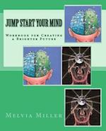 Jump Start Your Mind