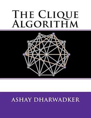 The Clique Algorithm