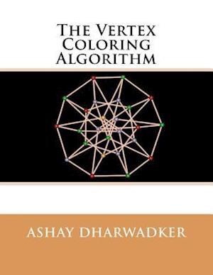 The Vertex Coloring Algorithm