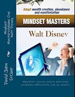 Mindset Mastersvolume One - Walt Disney