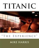 Titanic the Experience