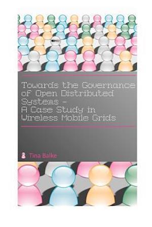 Towards the Governance of Open Distributed Systems