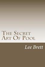 The Secret Art of Pool