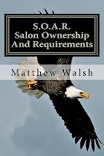 S.O.A.R. (Salon Ownership and Requirements)