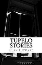 Tupelo Stories