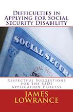 Difficulties in Applying for Social Security Disability