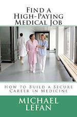 Find a High-Paying Medical Job