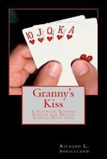 Granny's Kiss