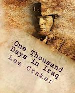 One Thousand Days in Iraq