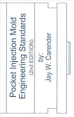 Pocket Injection Mold Engineering Standards, 2nd Edition