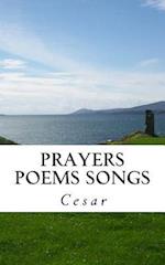 Prayers Peoms Songs