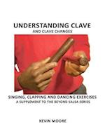 Understanding Clave and Clave Changes