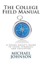 The College Field Manual