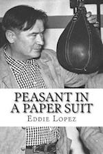 Peasant in a Paper Suit