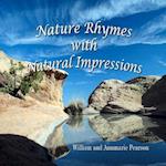 Nature Rhymes with Natural Impressions
