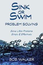 Sink or Swim Problem Solving