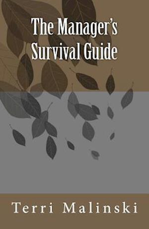 The Manager's Survival Guide