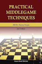 Practical Middlegame Techniques