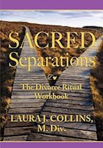 Sacred Separations