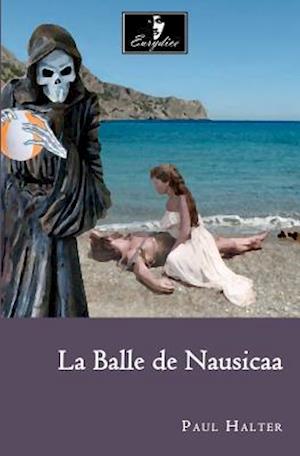 La Balle de Nausicaa