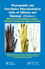 Photographic and Descriptive Musculoskeletal Atlas of Gibbons and Siamangs (Hylobates)