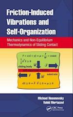 Friction-Induced Vibrations and Self-Organization