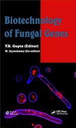 Biotechnology of Fungal Genes