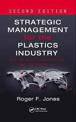 Strategic Management for the Plastics Industry