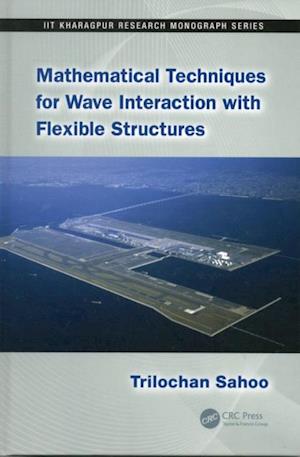 Mathematical Techniques for Wave Interaction with Flexible Structures