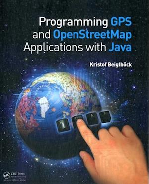 Programming GPS and OpenStreetMap Applications with Java