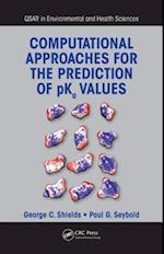 Computational Approaches for the Prediction of pKa Values