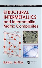 Structural Intermetallics and Intermetallic Matrix Composites