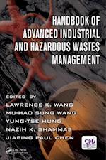 Handbook of Advanced Industrial and Hazardous Wastes Management