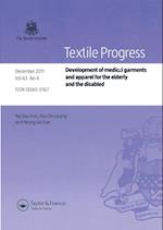 Development of Medical Garments and Apparel for the Elderly and the Disabled