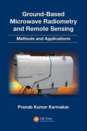 Ground-Based Microwave Radiometry and Remote Sensing