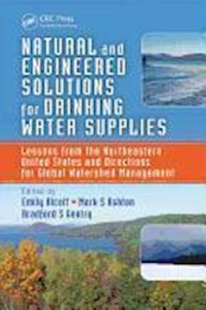 Natural and Engineered Solutions for Drinking Water Supplies