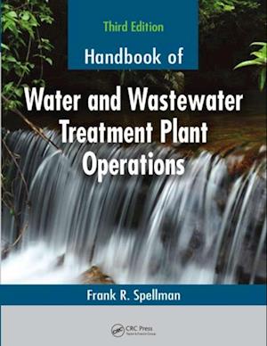 Handbook of Water and Wastewater Treatment Plant Operations